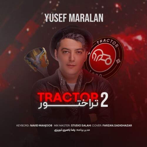 دانلود آهنگ یوسف مارالان - تراختور 2